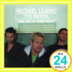Take Me to Your Heart [CD] Michael Learns to Rock_02