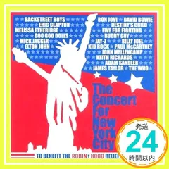 The Concert for New York City [CD] Various Artists? David Bowie? Bon Jovi? Goo Goo Dolls? Billy Joel? Destiny's Child? Eric C_02